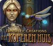 Fantastic Creations: Het Koperen Huis